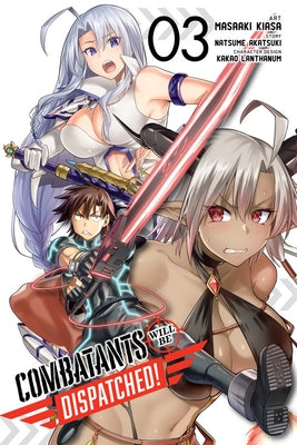 Combatants Will Be Dispatched!, Vol. 3 (Manga) Yen Press