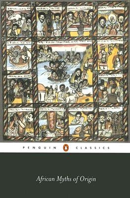 African Myths of Origin Paperback Penguin Group