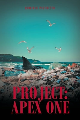 Project: Apex One Paperback Fulton Books