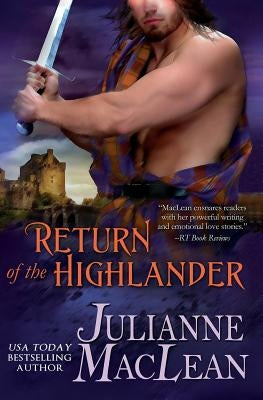 Return of the Highlander Paperback Julianne MacLean Publishing Inc.