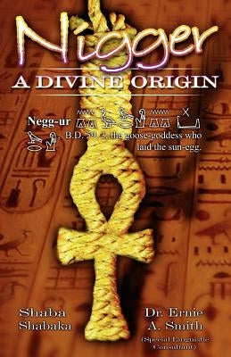 Nigger: A Divine Origin Paperback WT Gregory Publishing Company
