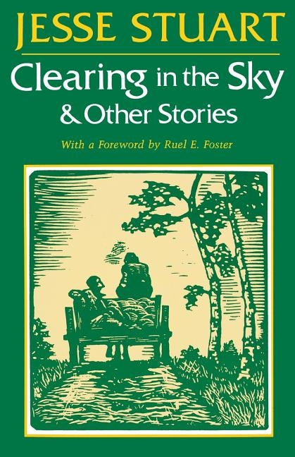Clearing in the Sky & Other Stories Paperback University Press of Kentucky