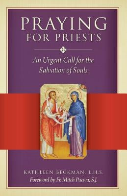 Praying for Priests New Edition Paperback Sophia Institute Press