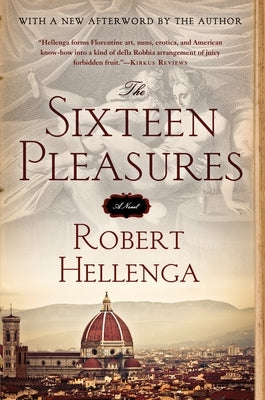 The Sixteen Pleasures Paperback Soho Press