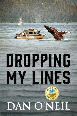 Dropping My Lines Paperback Outskirts Press