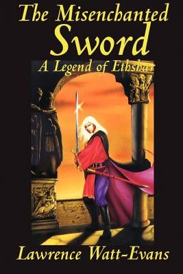 The Misenchanted Sword Paperback Borgo Press