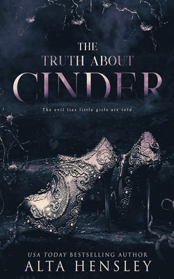 The Truth About Cinder Paperback Independently Published