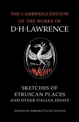 Sketches of Etruscan Places and Other Italian Essays Paperback Cambridge University Press