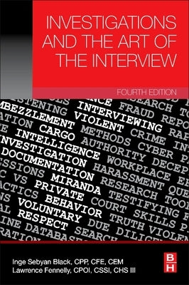 Investigations and the Art of the Interview Paperback Butterworth-Heinemann