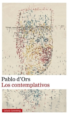Contemplativos, Los by D'Ors, Pablo