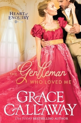 The Gentleman Who Loved Me Paperback Colchester & Page