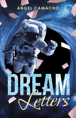 Dream Letters Paperback iUniverse