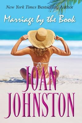 Marriage By The Book Paperback Joan Mertens Johnston, Inc.