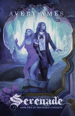 Serenade Paperback Azuline Publishing