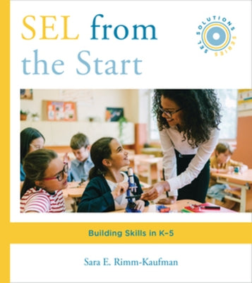 Sel from the Start: Building Skills in K-5 Paperback W. W. Norton & Company