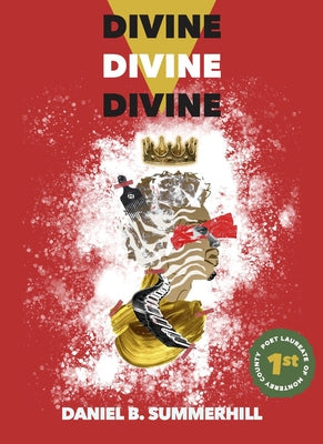 Divine, Divine, Divine Nomadic Press