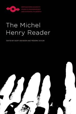 The Michel Henry Reader Paperback Northwestern University Press