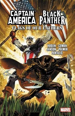 Captain America/Black Panther: Flags of Our Fathers by Hudlin, Reginald