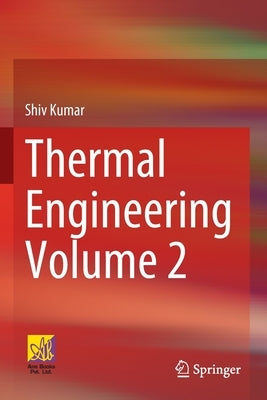 Thermal Engineering Volume 2 Paperback Springer
