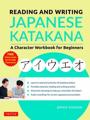 Japanese Katakana character workbook for beginners by Tuttle Publishing, featuring reading, writing practice, flash cards, and audio download.
