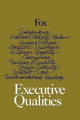 Executive Qualities Paperback Createspace Independent Publishing Platform