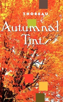 Autumnal Tints Paperback Applewood Books