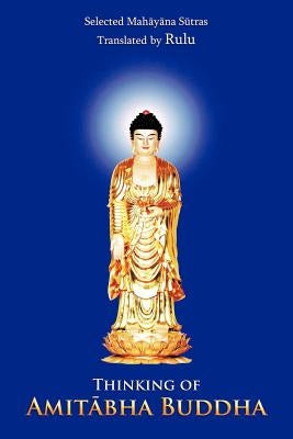 Thinking of Amit Bha Buddha Paperback Authorhouse