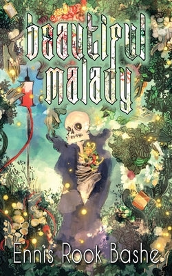 Beautiful Malady Paperback Interstellar Flight Press