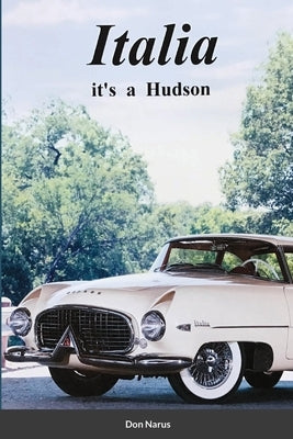 Italia- It's a Hudson Paperback Lulu.com