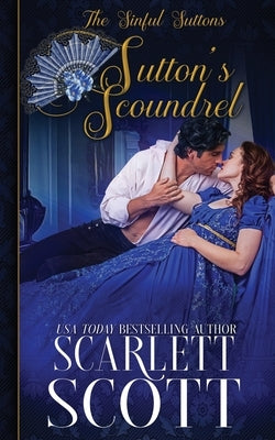 Sutton's Scoundrel Paperback Independently Published
