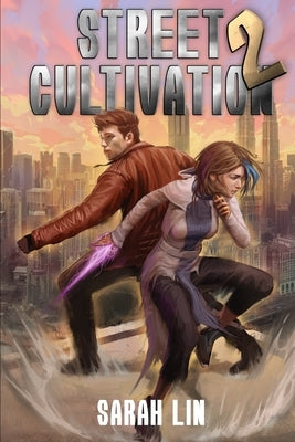 Street Cultivation 2 Paperback Independently Published
