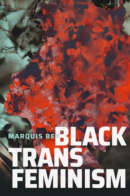 Black Trans Feminism Paperback Duke University Press