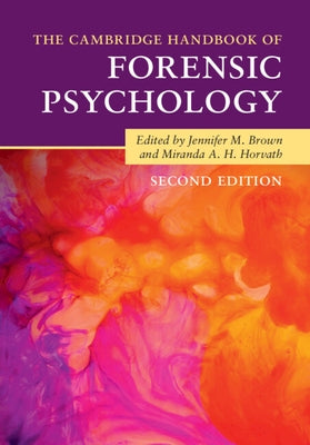 The Cambridge Handbook of Forensic Psychology Paperback Cambridge University Press