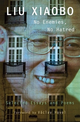 No Enemies, No Hatred: Selected Essays and Poems Paperback Belknap Press