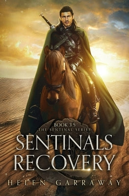 Sentinals Recovery: Book 3.5 of the Epic Fantasy Sentinal Series Paperback Jerven Publishing