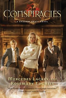 Shadow Grail #2: Conspiracies: Conspiracies Paperback Tor Teen