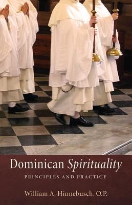 Dominican Spirituality Paperback Wipf & Stock Publishers