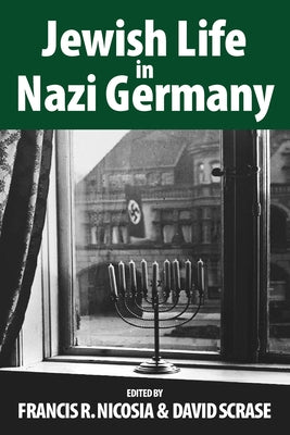 Jewish Life in Nazi Germany: Dilemmas and Responses Paperback Berghahn Books