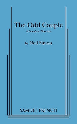 The Odd Couple Paperback Samuel French, Inc.