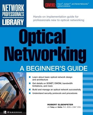 Optical Networking: A Beginner's Guide Paperback McGraw-Hill Companies