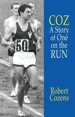 COZ-A Story of One on the Run Paperback Illumination Publishers Intl.