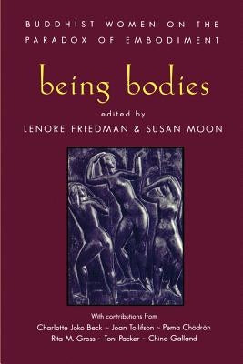 Being Bodies Paperback Shambhala