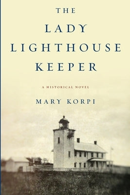 The Lady Lighthouse Keeper Lulu.com