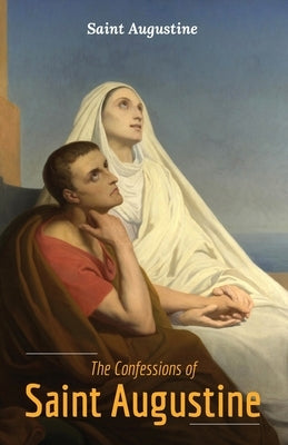 The Confessions of Saint Augustine Paperback Maven Books