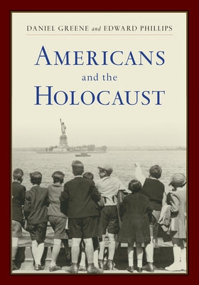 Americans and the Holocaust: A Reader Rutgers University Press