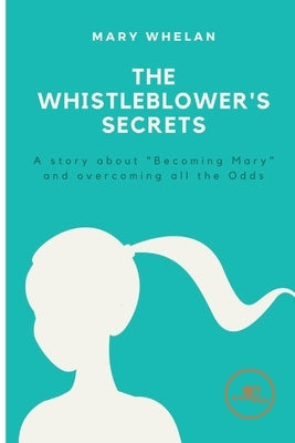 The Whistleblower's secret Paperback Europa Edizioni Srl