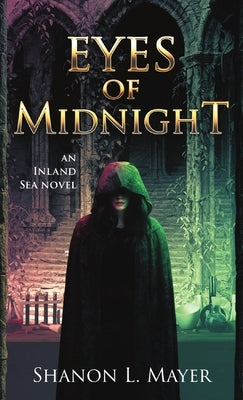Eyes of Midnight: an Inland Sea novel Paperback Shanon Mayer