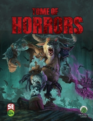 Tome of Horrors 5e Frog God Games