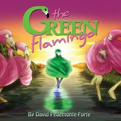 The Green Flamingo Paperback Advantage Inspirational