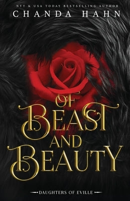 Of Beast and Beauty Paperback Neverwood Press